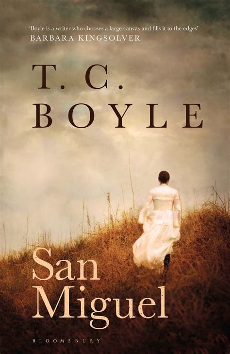 2024 San Miguel: A Novel|TC Boyle
